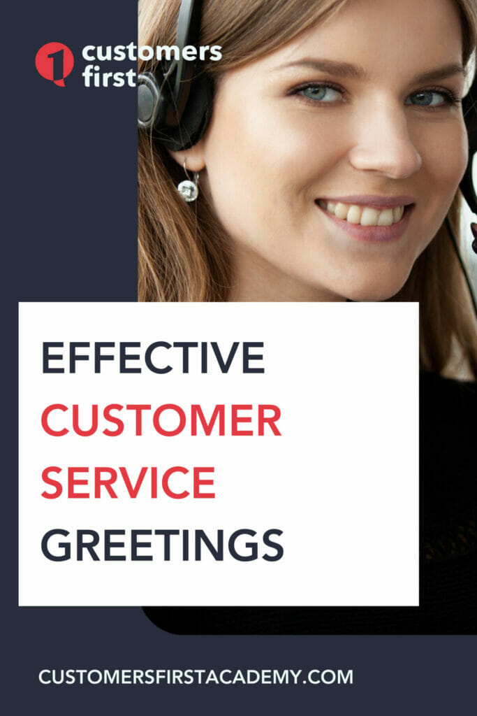 Effective Customer Service greetings