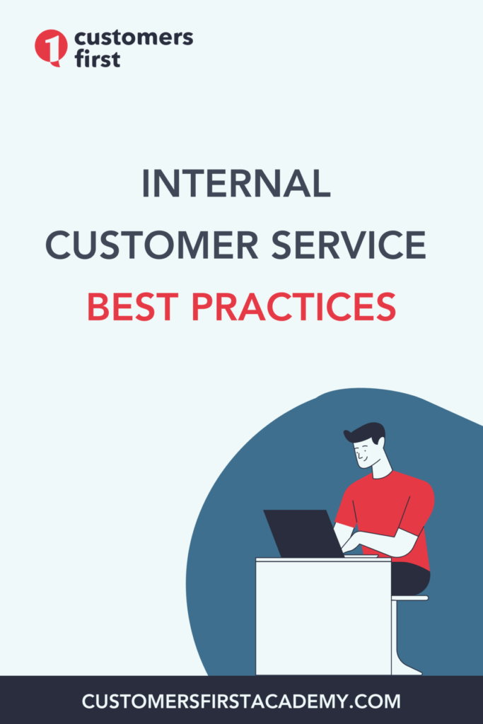 Internal Customer Service Best Practices