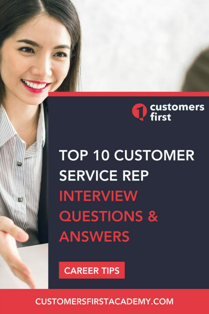 Top 10 Customer Service Rep Interview Questions