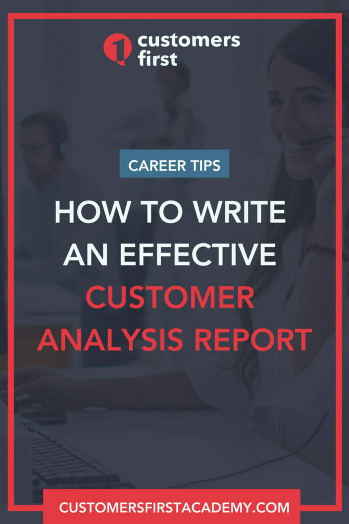 How To Write An Effective Customer Analysis Report