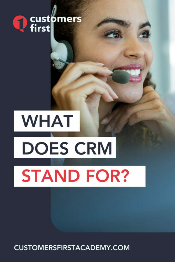 What Does CRM Stand For