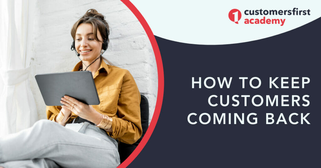 how-to-keep-customers-coming-back